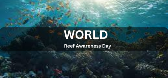 World Reef Awareness Day [विश्व रीफ जागरूकता दिवस]